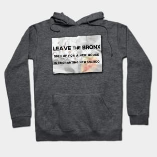 LEAVE THE BRONX Hoodie